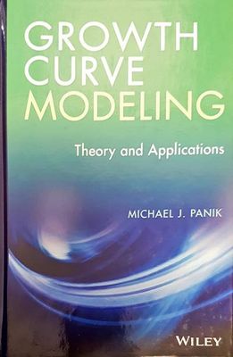 Growth curve modeling. Theory and applications