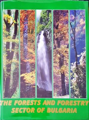 The Forests and Forestry Sector of Bulgaria