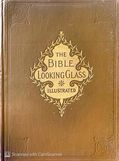 The Bible Looking Glass