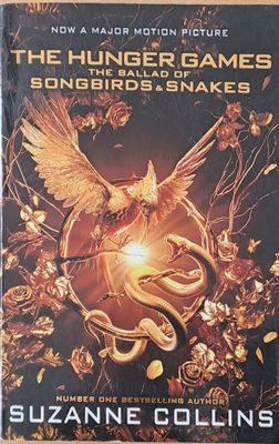 The Hunger Games. The Ballad of Songbirds and Snakes