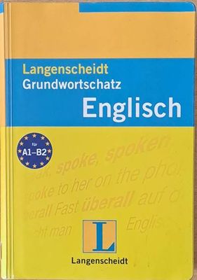 Langenscheidt. Grundwortschatz English (Английско-немски фразеологичен речник)
