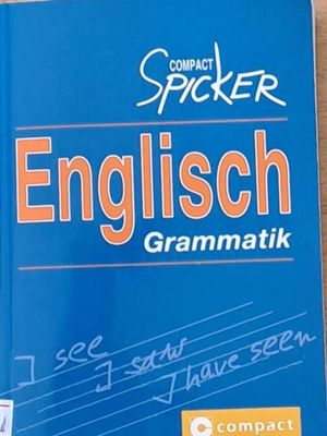 Compact Spicker. English Grammatik