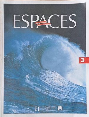 ESPACES perfectionnement 3. Methode de francais