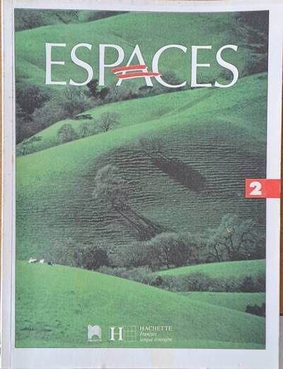 ESPACES 2.  Methode de francais