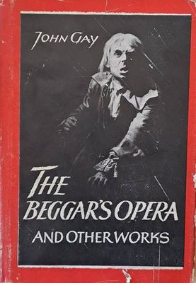 The beggar&#39;s opera and other works