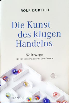 Die kunst des klugen handelns
