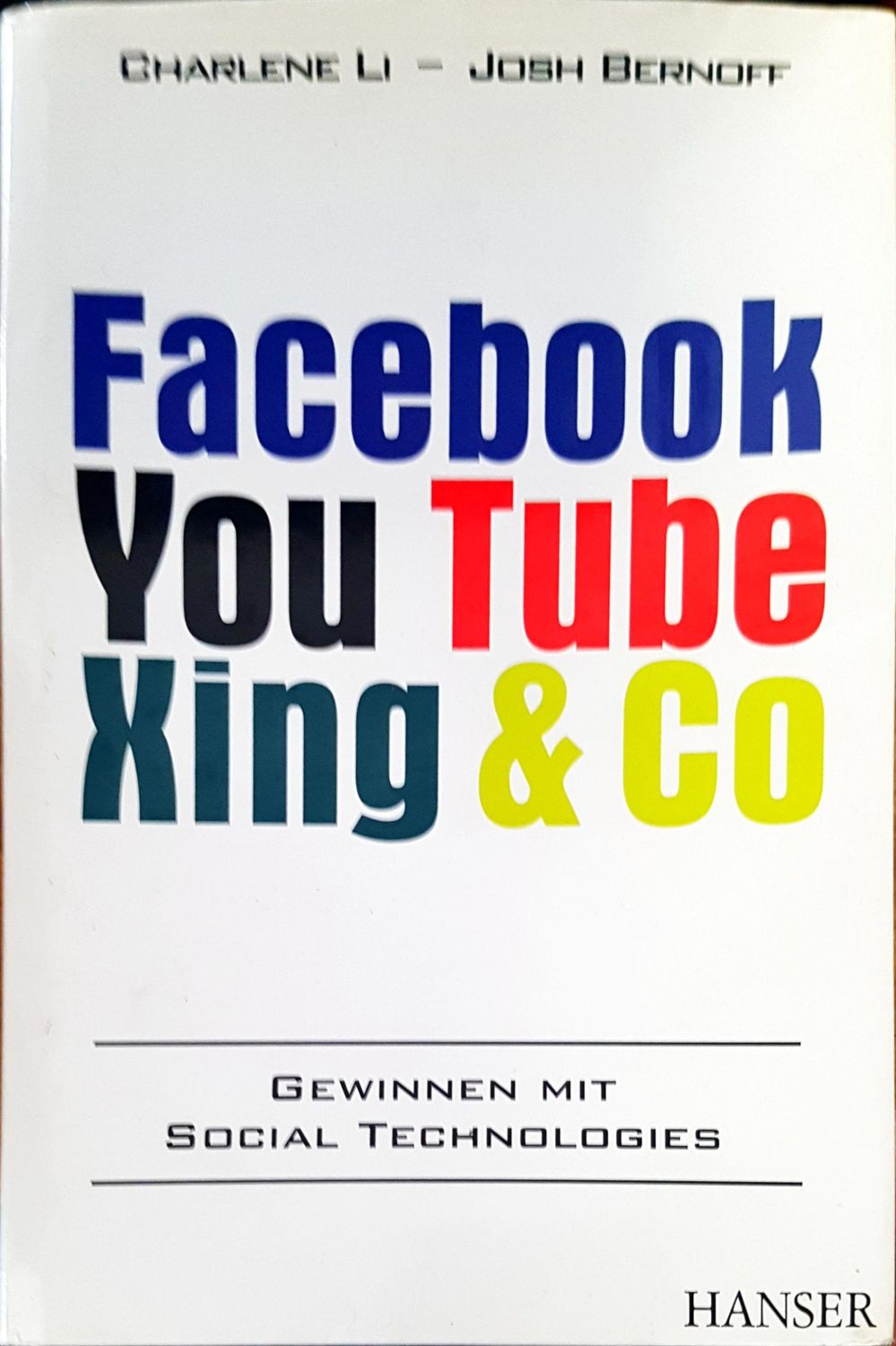 Facebook You Tube Xing and Co