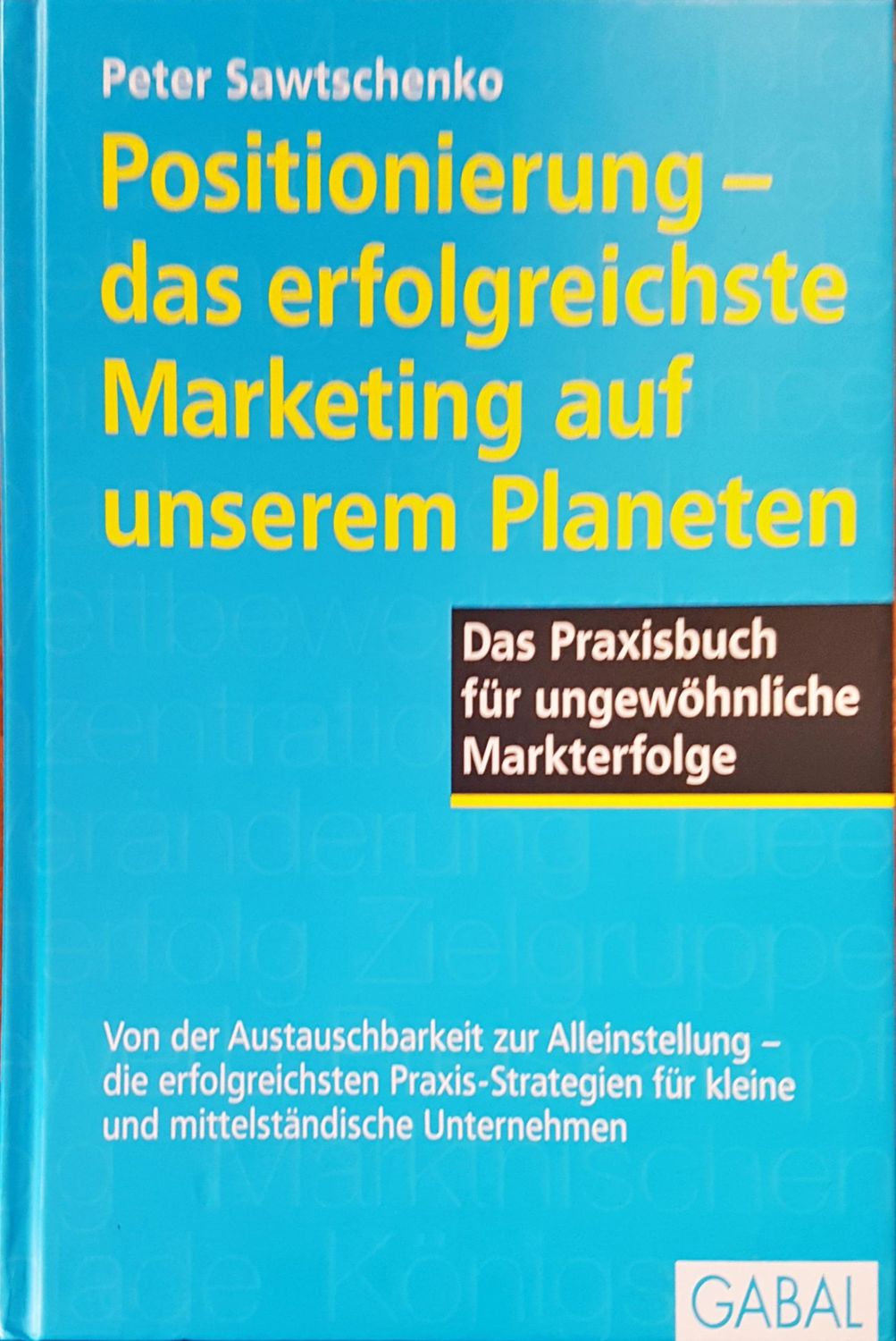 Positionnierung- das erfolgreicheste Positionnierung- das erfolgreicheste