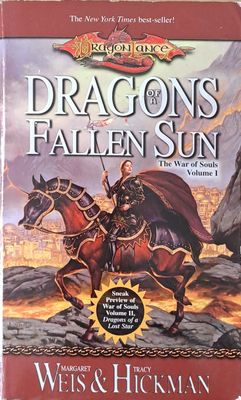 The War of Souls, volume one: Dragons of a Fallen Sun