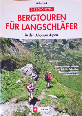 Bergtouren fur langschlafer