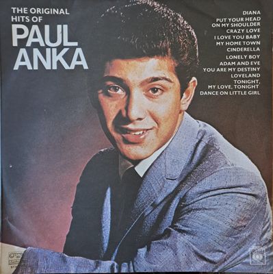 The Original Hits of Paul Anka The Original Hits of Paul Anka
