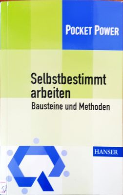 Selbstbestimmt arbeiten
