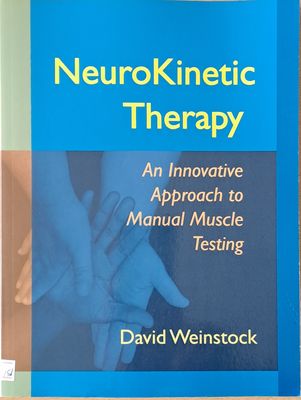 Neuro Kinetic Therapy. An Innovative Approach to Manual Muscle Testing