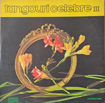 Tangouri celebre III Tangouri celebre III