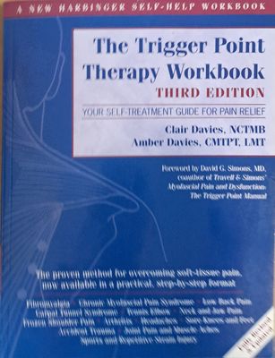 The Trigger Point. Therapy Workbook. Your Self-treatment Guide for pain relief