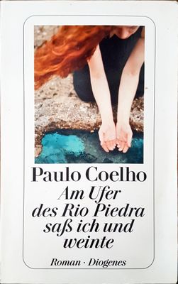 Am ufer des rio piedra sab ich und weinte