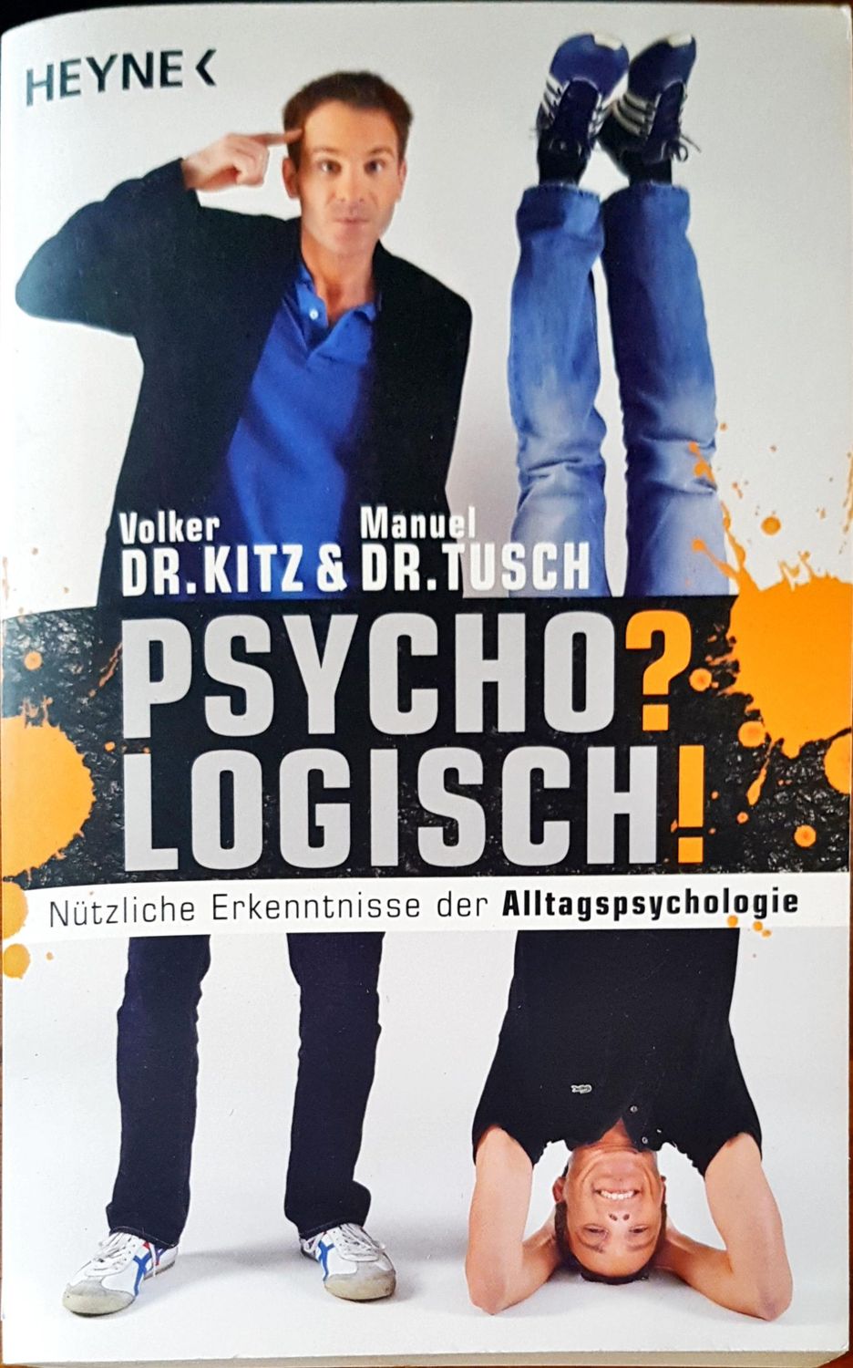 Psycho? Logisch! Psycho? Logisch!
