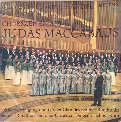 Georg Friedrich Handel: Chorszenen aus Judas Maccabaus Georg Friedrich Handel: Chorszenen aus Judas Maccabaus