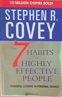 The 7 Habits of Highly Effective People