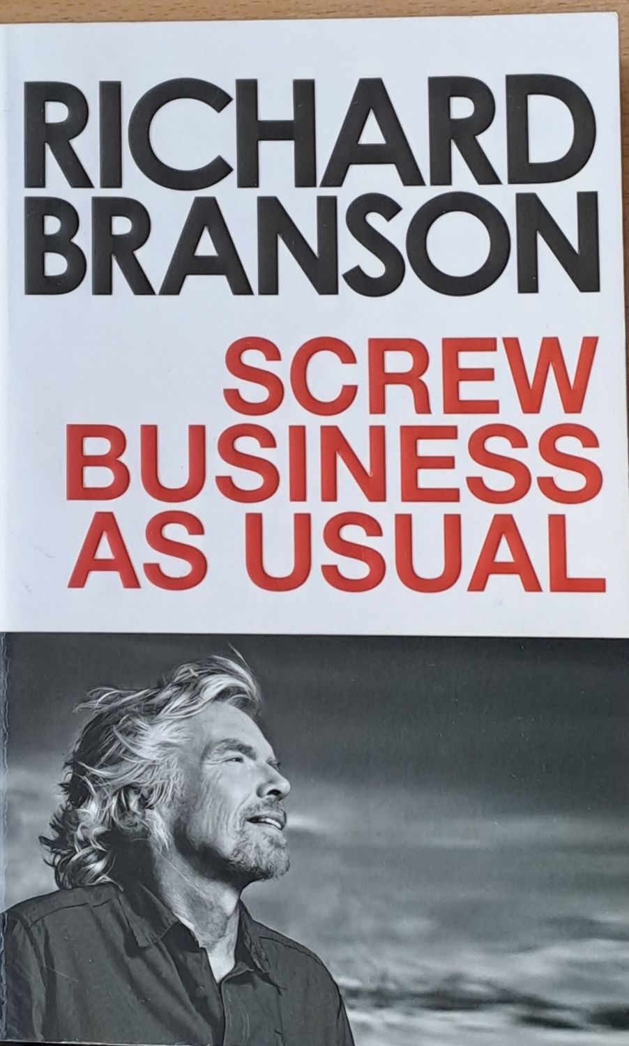 Screw Business as Usual