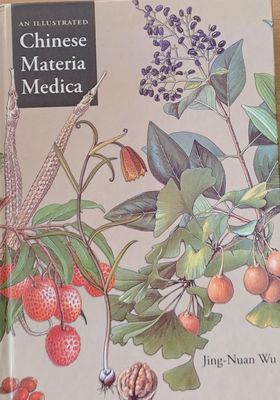An Illustrated Chinese Materia Medica