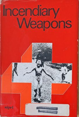 Incendiary Weapons