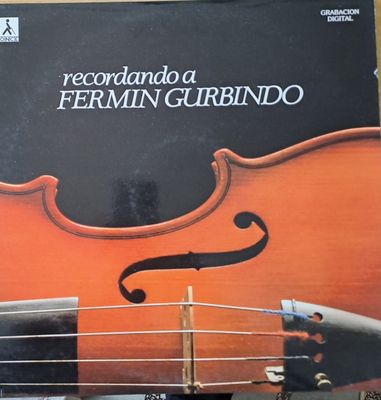 recordando a Fermin Gurbindo (Албум от 2 плочи) recordando a Fermin Gurbindo (Албум от 2 плочи)