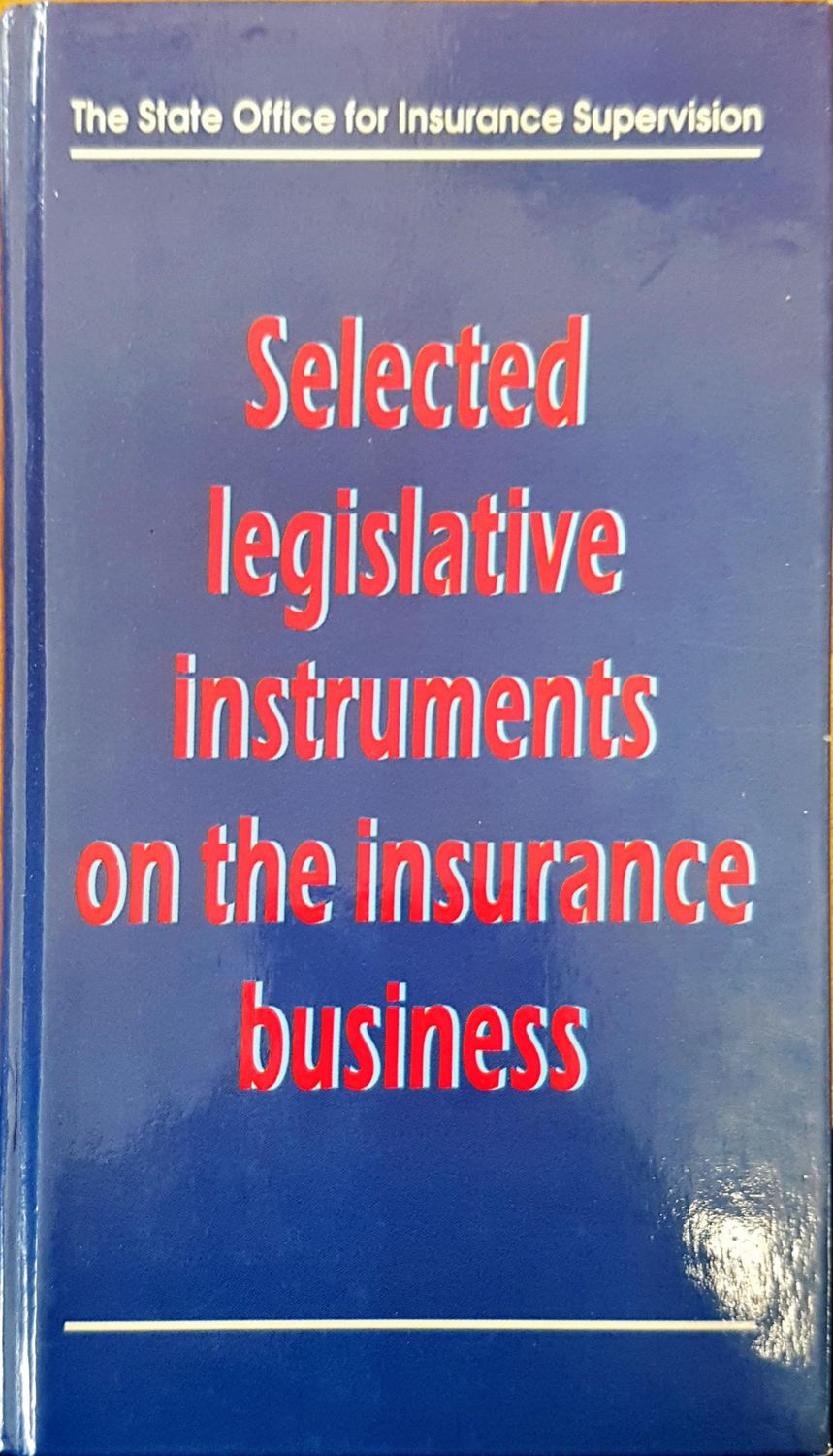 Selected legislative instruments on the insurance