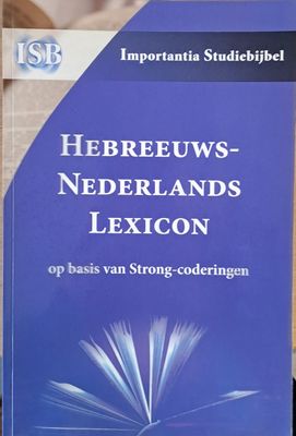 Hebreeuws-Nederlands Lexicon op basis van Strong-coderingen