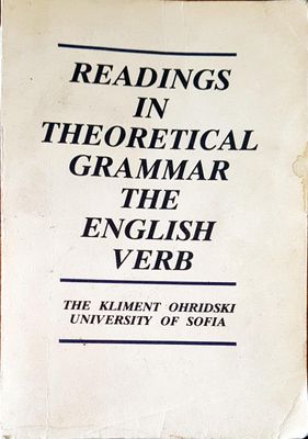 Readings theoretical grammar the english verb Readings theoretical grammar the english verb