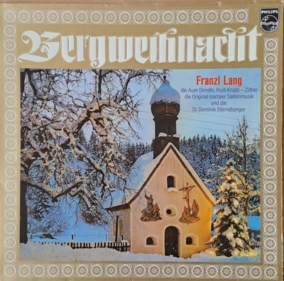 Bergweihnacht. Franzl Lang Bergweihnacht. Franzl Lang