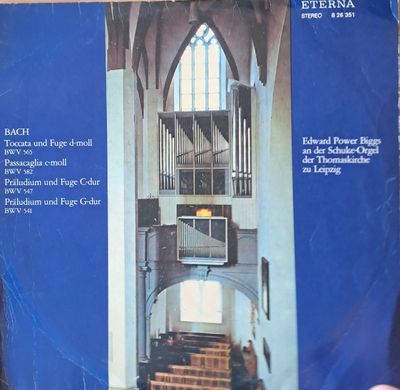 J. S. Bach: Toccata und Fuge d-moll, Passacaglia c-moll. Edward Power Biggs J. S. Bach: Toccata und Fuge d-moll, Passacaglia c-moll. Edward Power Biggs