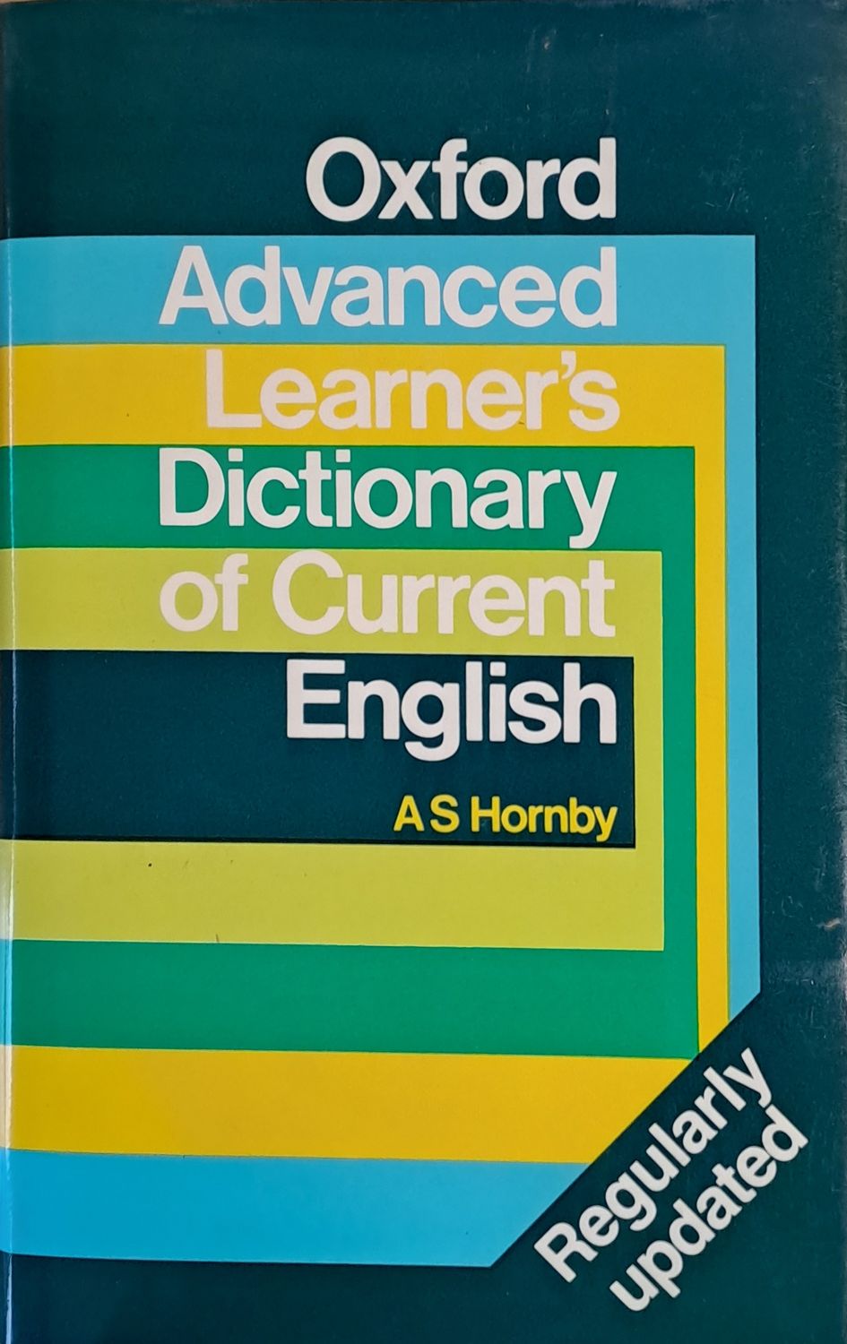 Oxford Advanced Learner's Dictionary of Current English Oxford Advanced Learner's Dictionary of Current English