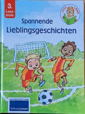 Lese Lama. Spannende Lieblingsgeschichten. 3. Lesestufe