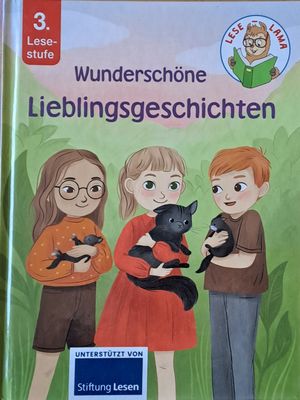 Lese Lama. Wunderschone Lieblingsgeschichten. 3. Lesestufe