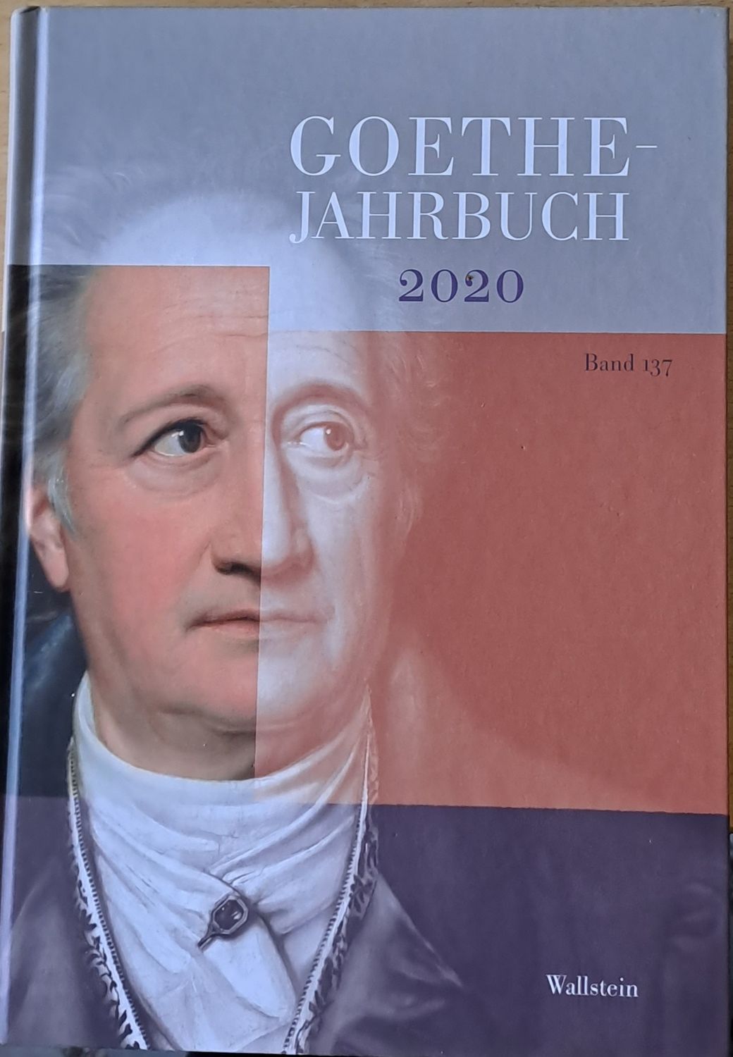 Goethe - Jahrbuch 2020.  137. Band der Gesamtfolge 2020