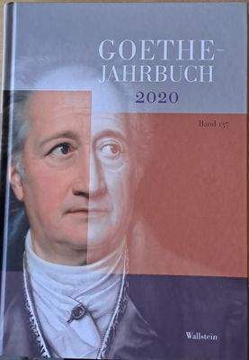 Goethe - Jahrbuch 2020.  137. Band der Gesamtfolge 2020