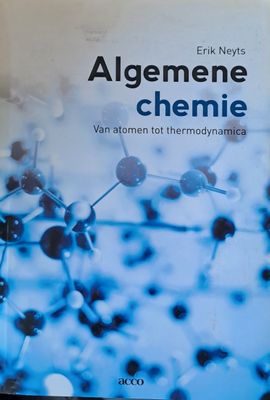 Algemene chemie. Van atomen tot thermodynamica