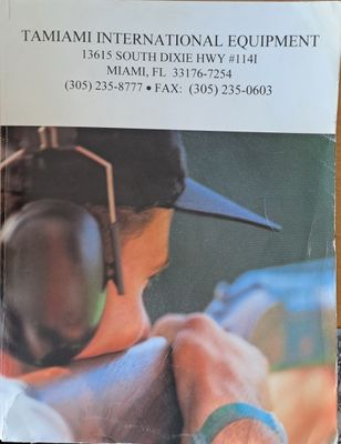 Tamiami International Equipment - All kind of weapons