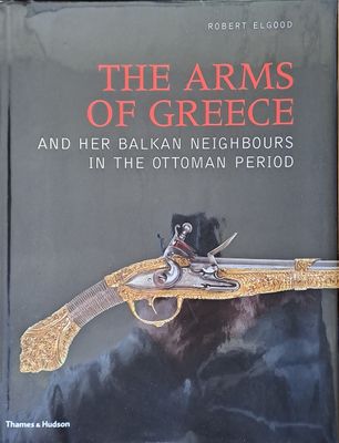 The Arms of Greece and her Balkan Neighbours in the Ottoman Period