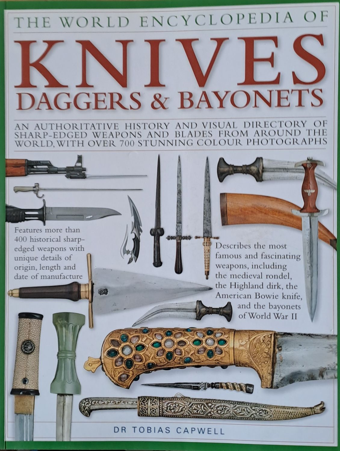The World Encyclopedia of Knives, Daggers and Bayonets