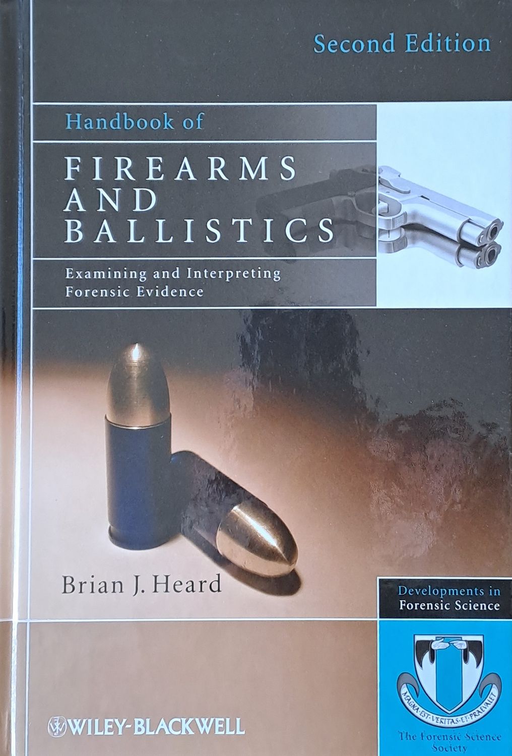 Handbook of Firearms and Ballistics