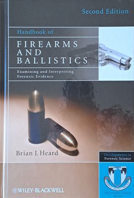 Handbook of Firearms and Ballistics