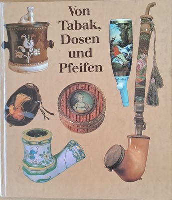 Von Tabak, Dosen und Pfeifen