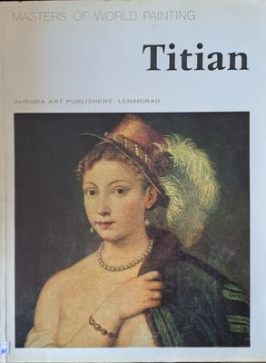 Masters of World Painting - Titian