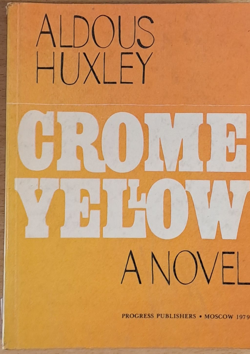 Crome Yellow