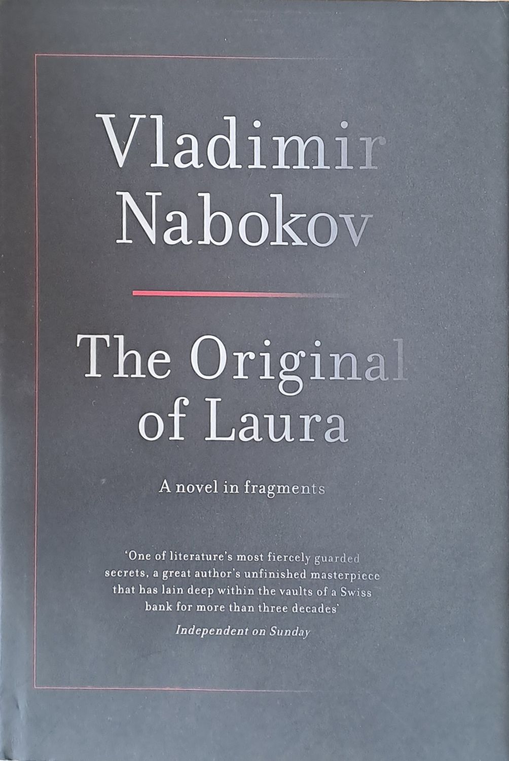 Vladimir Nabokov - The Original of Laura