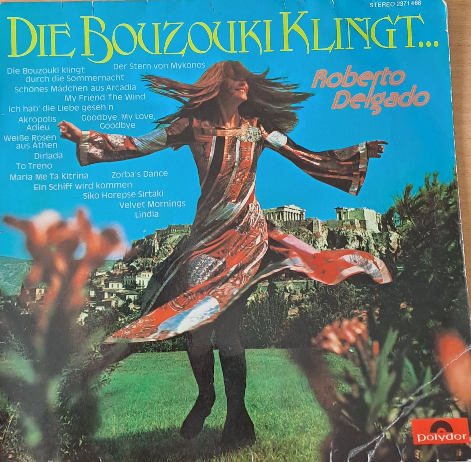 Die Bouzouki Klingt... Roberto Delgado