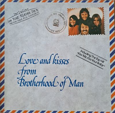 Love and kisses from Brotherhood of Man Love and kisses from Brotherhood of Man