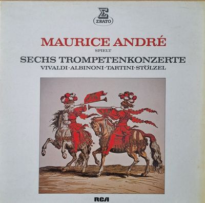 Maurice Andre spielt Sechs Trompetenkonzerte Maurice Andre spielt Sechs Trompetenkonzerte